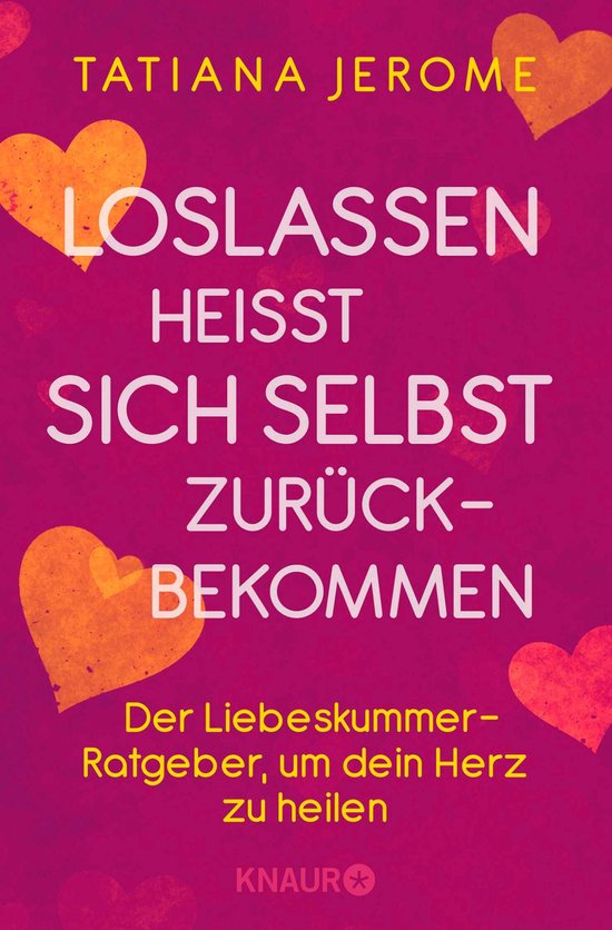 Loslassen heißt sich selbst zurückbekommen - cover