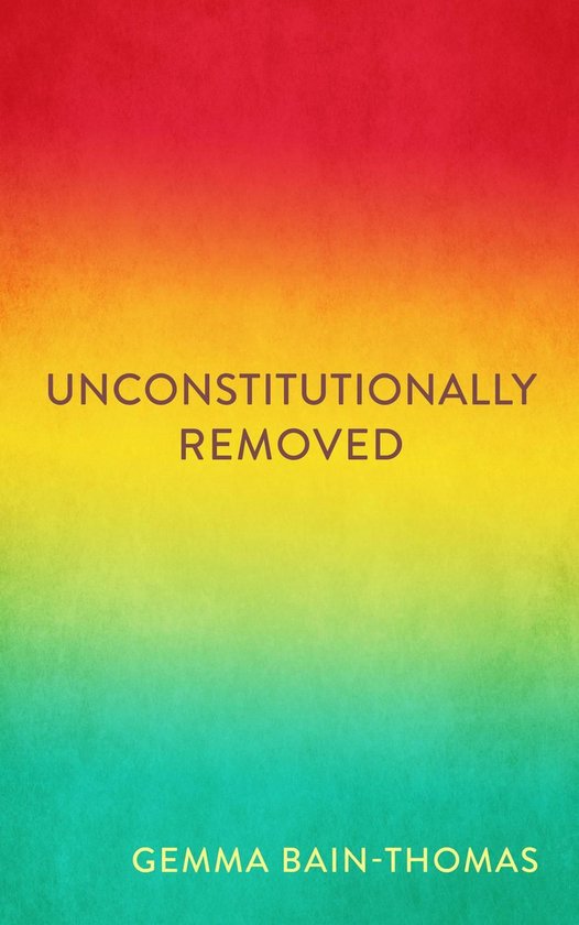 Unconstitutionally Removed - cover