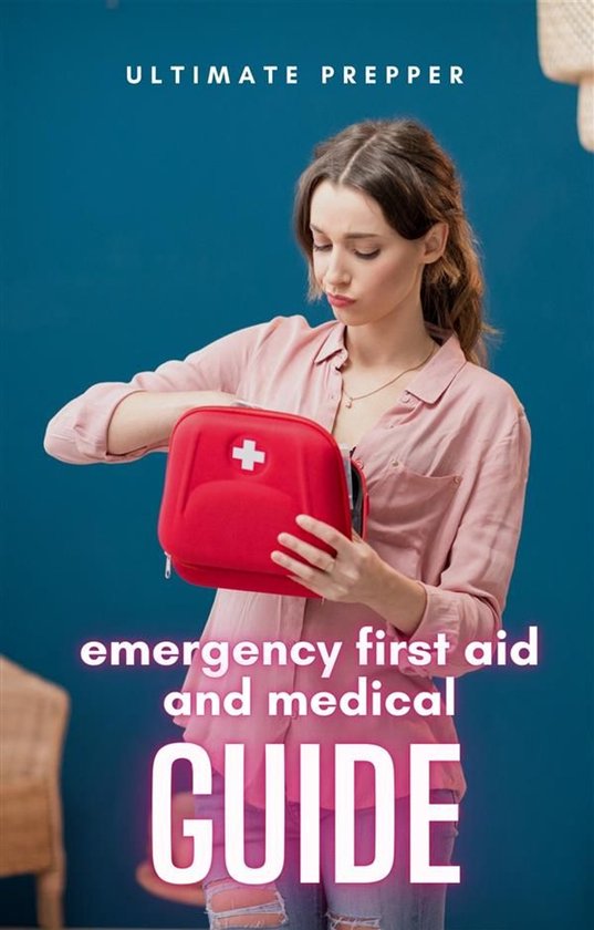 Emergency First Aid and Medical Guide - cover