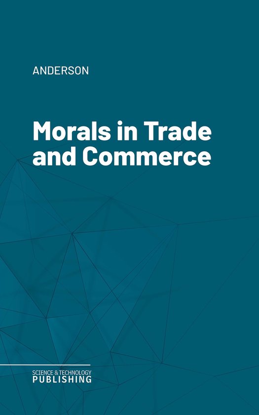 Morals in Trade and Commerce - cover