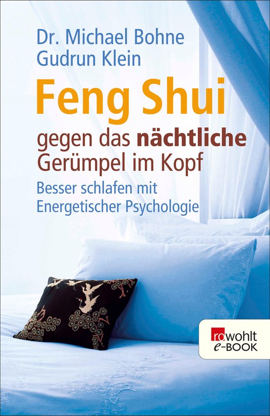 Energetische Psychologie praktisch - Feng Shui gegen das nä ... - cover
