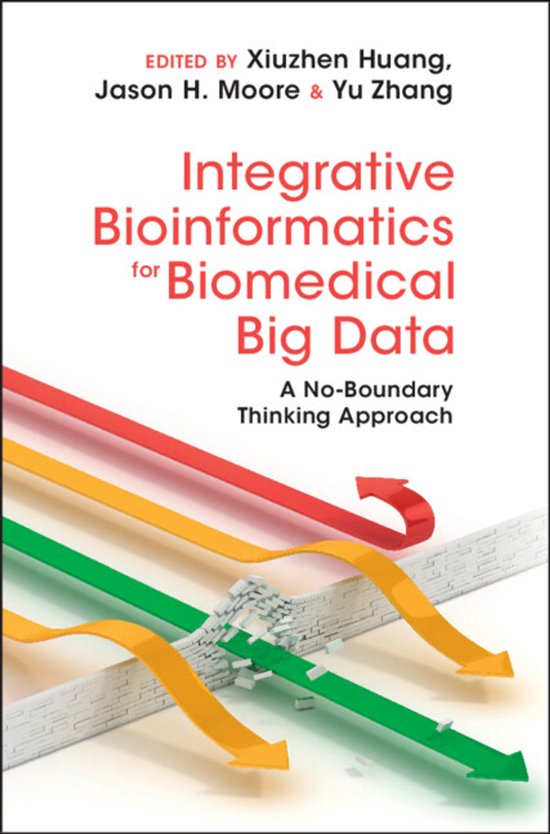 Integrative Bioinformatics for Biomedical Big Data | 9781107114302 ...