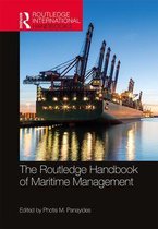 Routledge International Handbooks - The Routledge Handbook of Maritime Management