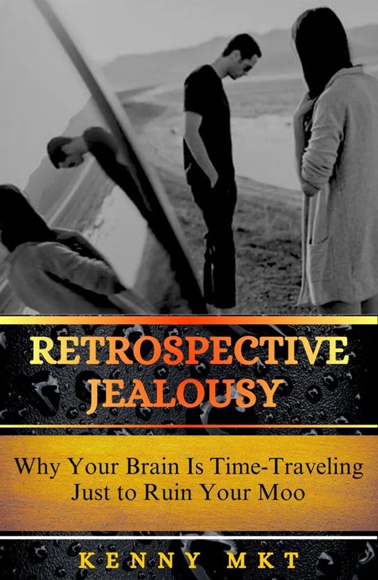Retrospective Jealousy - cover