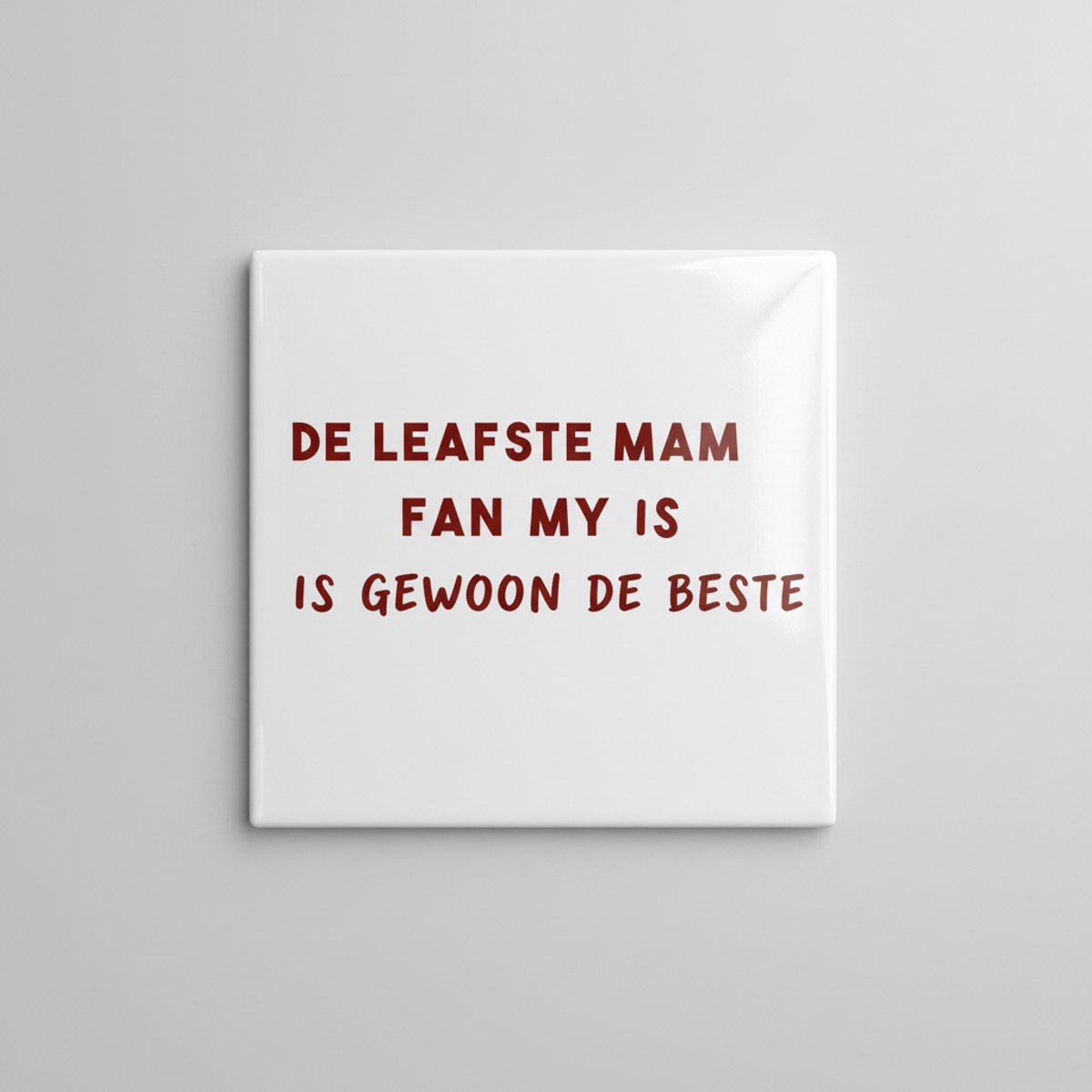 Nevolis De Leafste Mam Fan My Is Gewoon de Beste Tegel 15×15 cm – Friese Moeder Waardering Keramische Wandtegel – Hartverwarmend Cadeau voor Mama Multi Color