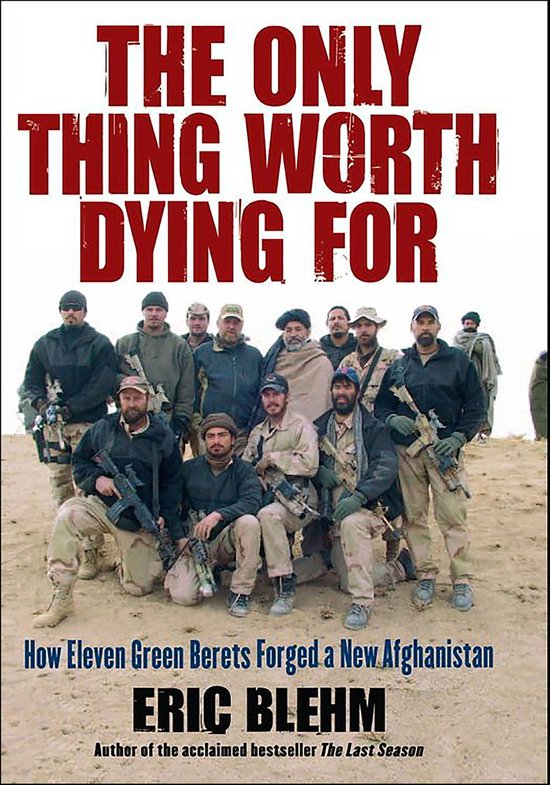 The Only Thing Worth Dying For - cover