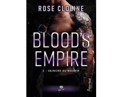 Blood's Empire 2 - Vaincre ou mourir