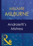 Androletti's Mistress (Mills & Boon Modern) (Unexpected Babies - Book 2)