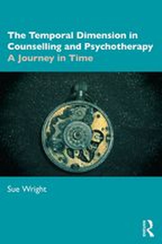 The Temporal Dimension in Counselling and Psychotherapy - cover