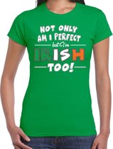 Not only perfect Irish / St. Patricks day t-shirt groen dames XL