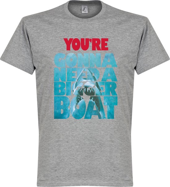 You're Going To Need A Bigger Boat Jaws T-Shirt - Grijs - XXXL
