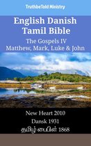 Parallel Bible Halseth English 2418 - English Danish Tamil Bible - The Gospels IV - Matthew, Mark, Luke & John