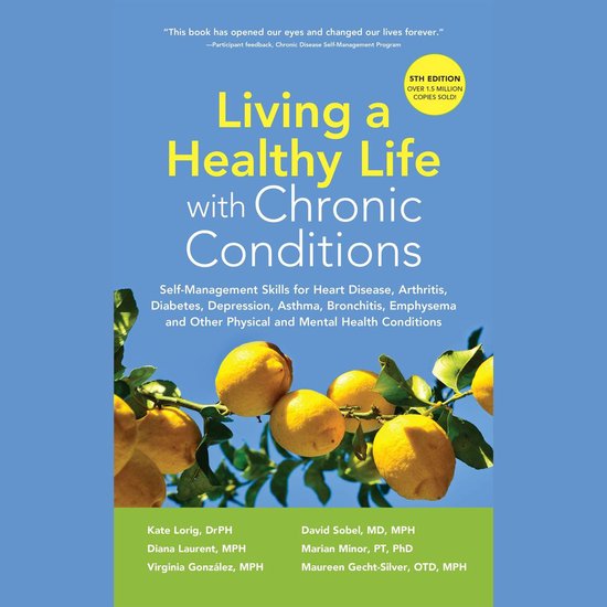 LIVING A HEALTHY LIFE WITH CHRONIC CONDITIONS - cover
