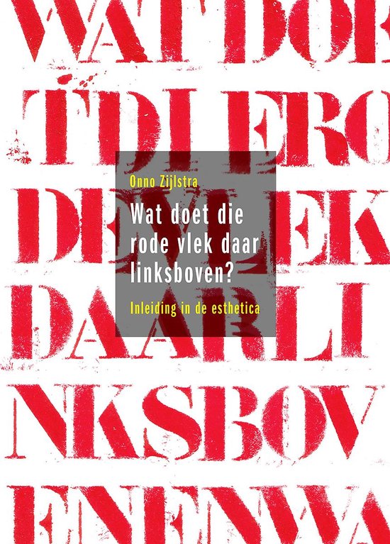 Cover van het boek 'Wat doet die rode vlek daar linksboven?' van J. Smidt en Onno Klaas Zijlstra
