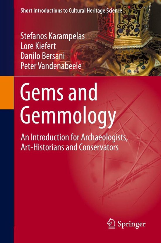 Short Introductions to Cultural Heritage Science - Gems and Gemmology