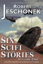 Six Scifi Stories Volume One