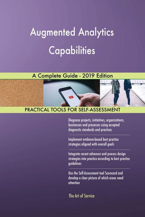 Augmented Analytics Capabilities A Complete Guide - 2019 Edition (ebook ...