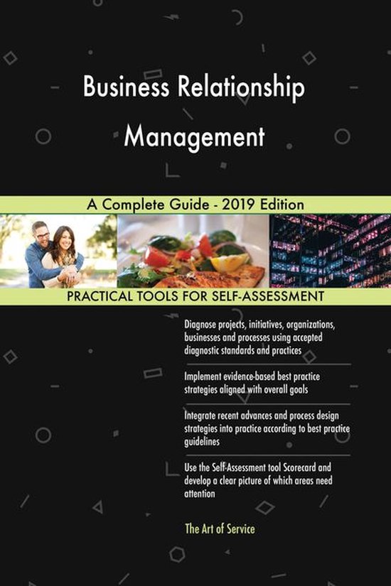 Business Relationship Management A Complete Guide - 2019 Edition (ebook ...