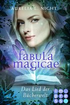 Fabula Magicae 3 - Fabula Magicae 3: Das Lied der Bücherwelt