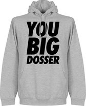 You Big Dosser Hoodie - Grijs - XL