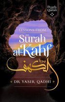 Pearls from the Qur'an - Lessons from Surah al-Kahf