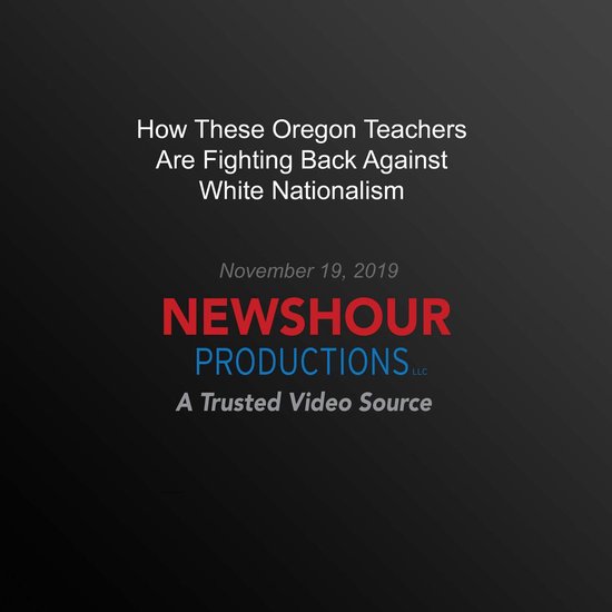 How These Oregon Teachers Are Fighting Back Against White Na ... - cover