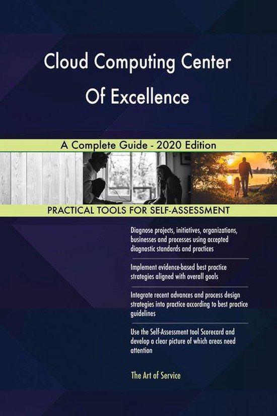 Cloud Computing Center Of Excellence A Complete Guide - 2020 Edition ...