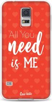 Casetastic Samsung Galaxy S5 / Galaxy S5 Plus / Galaxy S5 Neo Hoesje - Softcover Hoesje met Design - All you need is me Print