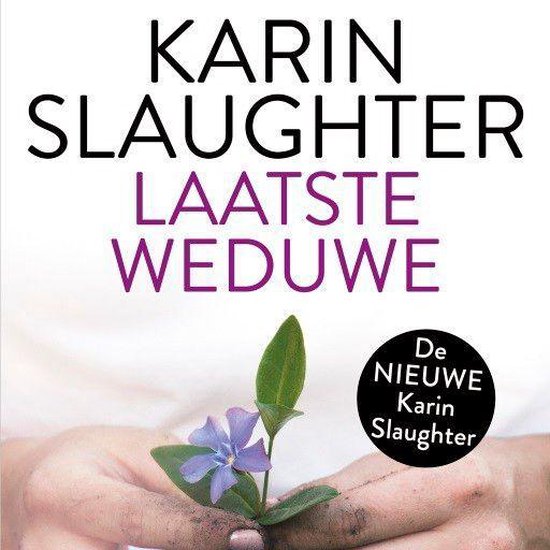 Laatste weduwe – Karin Slaughter