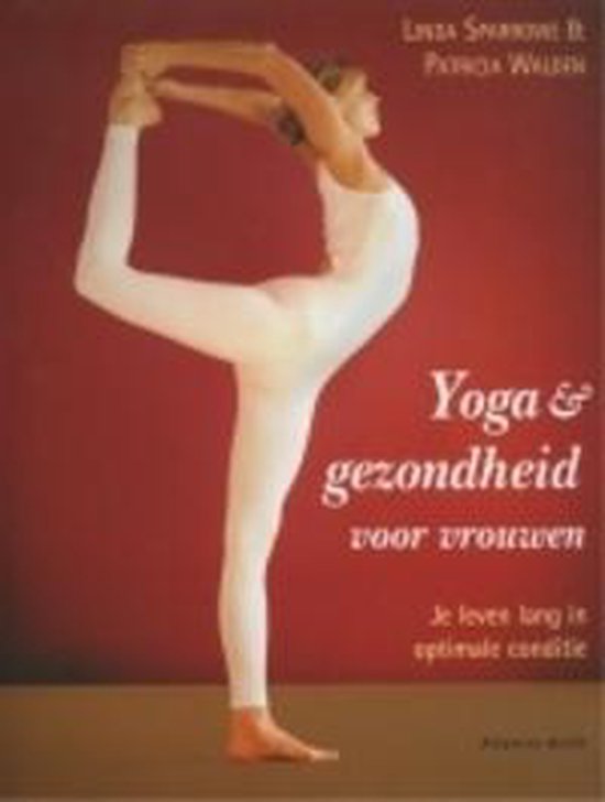 Yoga En Gezondheid Voor Vrouwen - L. Sparrowe | Nextbestfoodprocessors.com