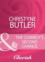 The Cowboy's Second Chance (Mills & Boon Cherish)