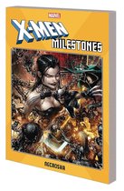 X-men Milestones