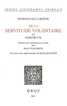 Textes littéraires français - De la Servitude volontaire ou Contr'un