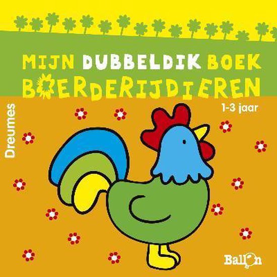 Cover van het boek 'Mijn dubbeldik boek boerderijdieren'