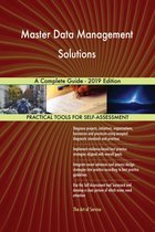 Master Data Management Solutions A Complete Guide - 2019 Edition