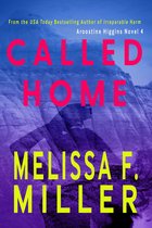 An Aroostine Higgins Novel 4 - Called Home