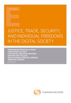 Estudios - Justice, trade, security, and individual freedoms in the digital society