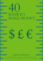 40 Ways To Make Money