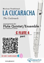 La Cucaracha - Flute Quintet 4 - C Flute 4 part of "La Cucaracha" for Flute Quintet/Ensemble