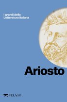 I grandi della Letteratura italiana - Ariosto