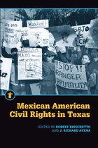 Latinos in the United States - Mexican American Civil Rights in Texas