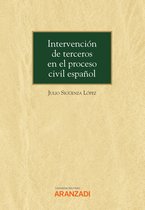 Monografía 1353 - Intervención de terceros en el proceso civil español