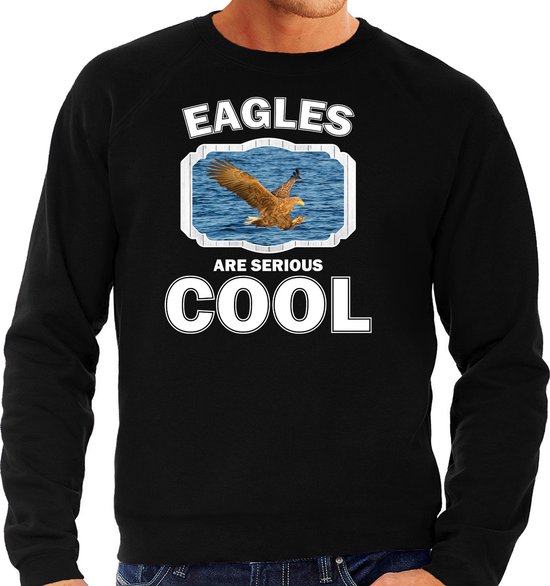 Dieren arenden sweater zwart heren - eagles are serious cool trui - cadeau sweater zeearend/ arenden liefhebber S