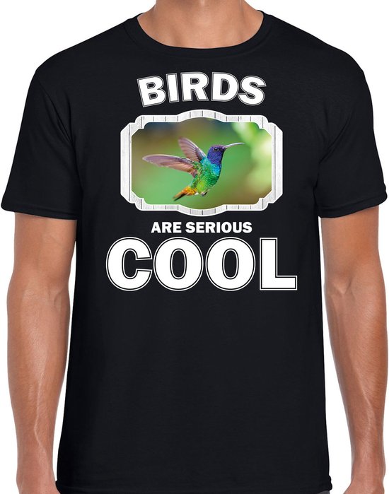 Dieren vogels t-shirt zwart heren - birds are serious cool shirt - cadeau t-shirt kolibrie vogel/ vogels liefhebber M