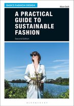 Basics Fashion Design - A Practical Guide to Sustainable Fashion