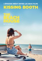 Kissing Booth 2 - The Kissing Booth - The Beach House (L'épisode inédit entre les deux films)