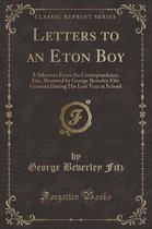 Letters to an Eton Boy