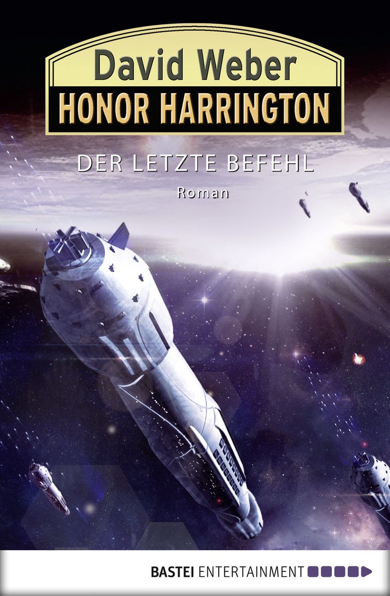 Honor Harrington 26 - Honor Harrington: Der letzte Befehl (ebook), David  Weber |... | bol.com