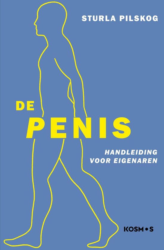 De Penis (ebook), Sturla Pilskog | 9789021578361 | Boeken | bol.com