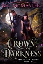 Dark Court Rising 2 - Crown of Darkness